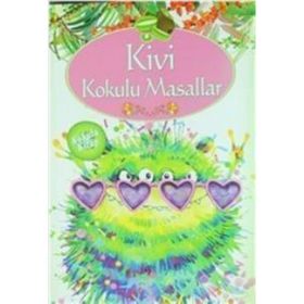Kivi Kokulu Masallar - kollektif