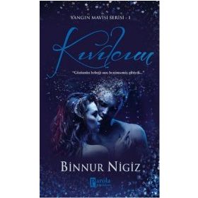 Kıvılcım - Binnur Şafak Nigiz