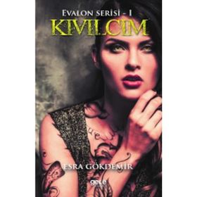 Kıvılcım - Evalon Serisi 1 - Esra Gökdemir