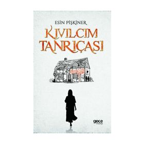 Kıvılcım Tanrıçası - Esin Pişkiner