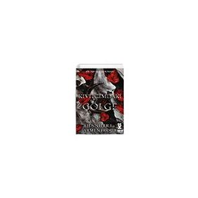 Kıvılcımdaki Gölge - Bir Ten ve Ateş Romanı - Jennifer L. Armentrout