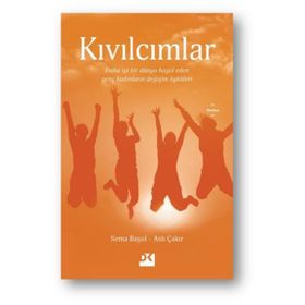 Kıvılcımlar - Sema Başol Aslı Çakır