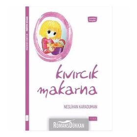 Kıvırcık Makarna - Neslihan Karaduman