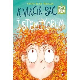 Kıvırcık Saç İstemiyorum - Laura Ellen Anderson