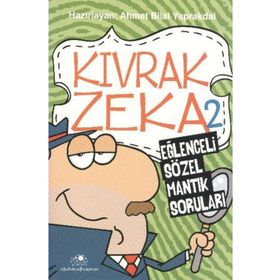 KIVRAK ZEKA 2 - AHMET BILAL YAPRAKDAL