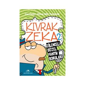 KIVRAK ZEKA 2 - AHMET BILAL YAPRAKDAL