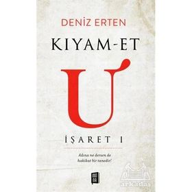 Kıyam-Et U İşaret 1 - Deniz Erten