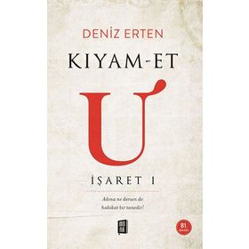 Kıyam-Et U İşaret I - Deniz Erten
