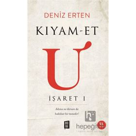 Kıyam-Et U İşaret I - Deniz Erten