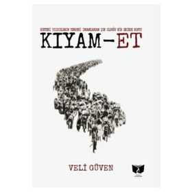 Kıyam-Et - Veli Güven