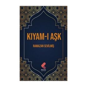 Kıyam-ı Aşk Ramazan Sevilmiş