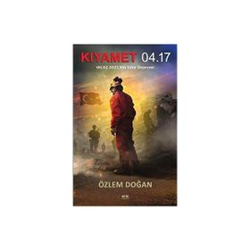 Kıyamet 04.17 Özlem Doğan