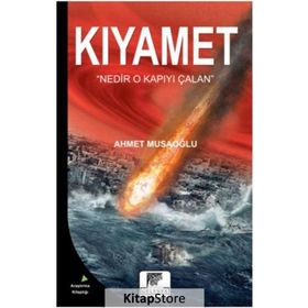 Kıyamet - Ahmet Musaoğlu
