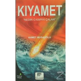 Kıyamet - Ahmet Musaoğlu