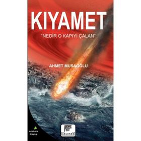 Kıyamet - Ahmet Musaoğlu