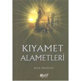 Kıyamet Alametleri - Ayşe Ak