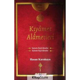 Kıyamet Alametleri Risales - Ahmet Karakaya