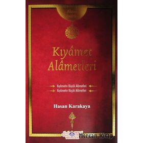 Kıyamet Alametleri Risales - Ahmet Karakaya