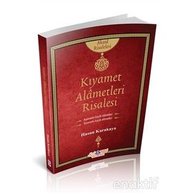 Kıyamet Alametleri Risales - Ahmet Karakaya
