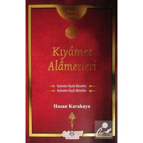 Kıyamet Alametleri Risales - Ahmet Karakaya