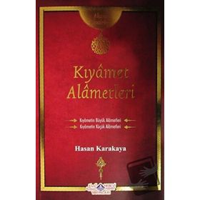 Kıyamet Alametleri Risales - Ahmet Karakaya