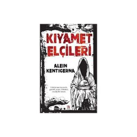 Kıyamet Elçileri - Alein Kentigerna