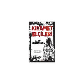 Kıyamet Elçileri - Alein Kentigerna