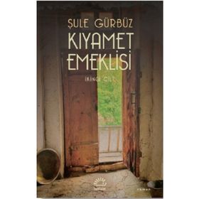 Kıyamet Emeklisi İkinci Cilt İletişim Yayınları