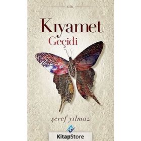 Kıyamet Geçidi - Şeref Yılmaz