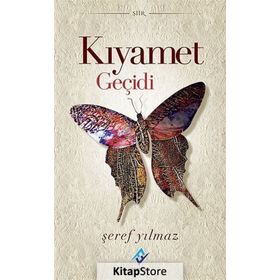 Kıyamet Geçidi - Şeref Yılmaz