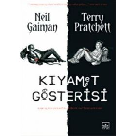 KIYAMET GÖSTERİSİ - NEIL GAIMAN;TERRY PRATCHETT