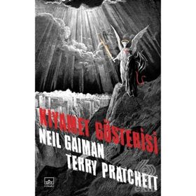 KIYAMET GÖSTERİSİ - NEIL GAIMAN;TERRY PRATCHETT