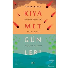 Kıyamet Günleri - Bryan Walsh