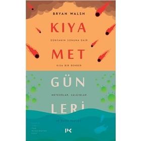 Kıyamet Günleri - Bryan Walsh