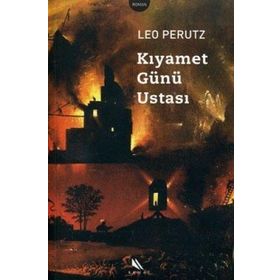 KIYAMET GÜNÜ USTASI - LEO PERUTZ