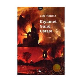 KIYAMET GÜNÜ USTASI - LEO PERUTZ