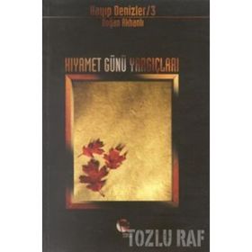 KIYAMET GÜNÜ YARGIÇLARI - GENEL