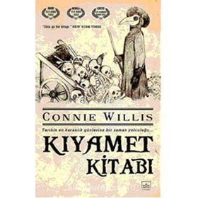 KIYAMET KITABI - CONNIE WILLIS