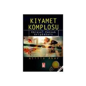Kıyamet Komplosu - Atilla Akar