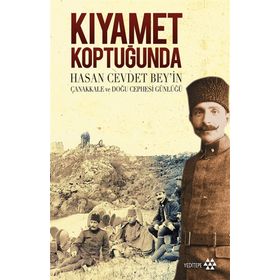 Kıyamet Koptuğunda - Hasan Cevdet Bey