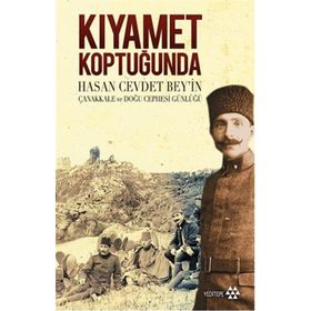 Kıyamet Koptuğunda - Hasan Cevdet Bey