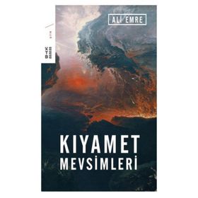 KIYAMET MEVSIMLERI - ALI EMRE