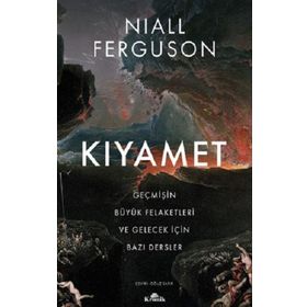 Kıyamet - Niall Ferguson