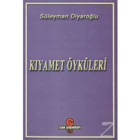 KIYAMET ÖYKÜLERI - SÜLEYMAN DIYAROĞLU