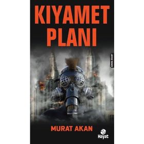 Kıyamet Planı - Murat Aka