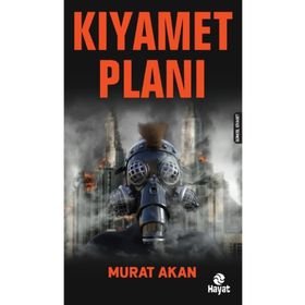 Kıyamet Planı - Murat Aka