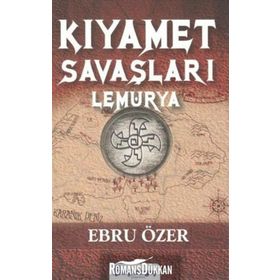 Kıyamet Savaşları Lemurya - Ebru Özer