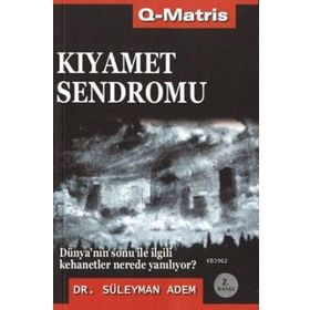 KIYAMET SENDROMU - SÜLEYMAN ADEM