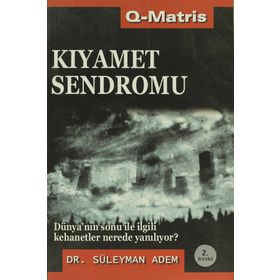 KIYAMET SENDROMU - SÜLEYMAN ADEM