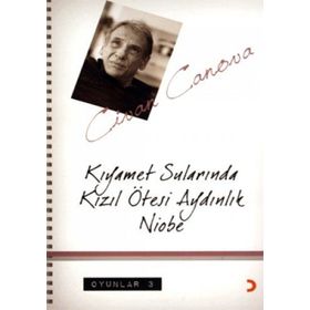 KIYAMET SULARINDA KIZIL ÖTESİ AYDINLIK NIOBE OYUNLAR 3 - CIVAN CANOVA